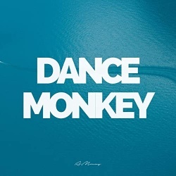 Dance Monkey